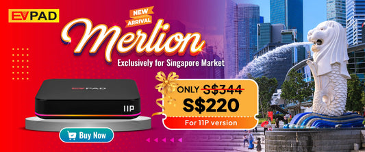 EVPAD Merlion（新加坡版）：您的终极电视娱乐解决方案